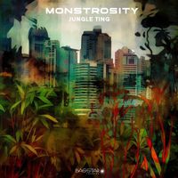 Monstrosity - Jungle Ting