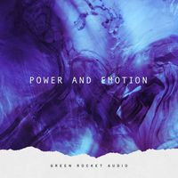 GreenRocketAudio - Power and Emotion