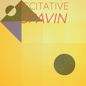 Various Artists - Recitative Spavin