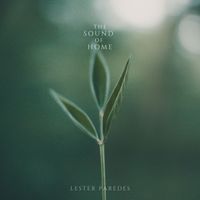 Lester Paredes - The sound of home