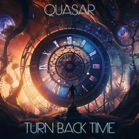 Quasar - Turn Back Time