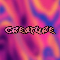 Creature - Selects Vol. 1 (Explicit)