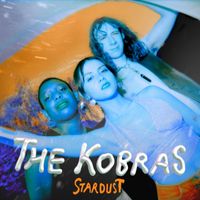 The Kobras - Stardust