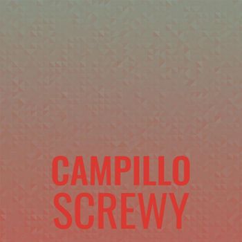 Various Artists - Campillo Screwy
