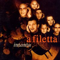 A Filetta - Intantu
