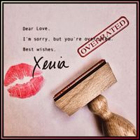 Xenia - Overrated (Explicit)