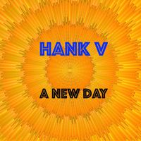 Hank V - A New Day