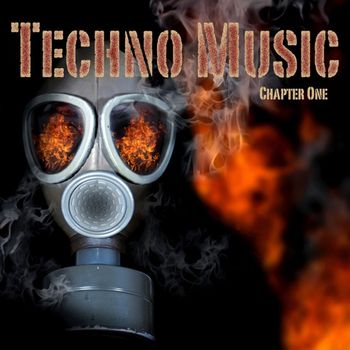 Various Artists - Techno Music - Chapter One (Explicit)