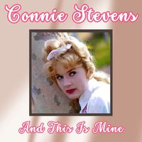 Connie Stevens - And This Is Mine