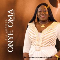 Chi Akomas - Onye Oma (Exceptional)