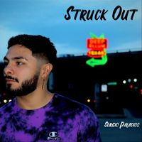 Sergio Palacios - Struck Out