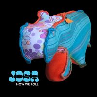 Josa - How We Roll