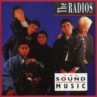 The Radios - The Sound Of Music