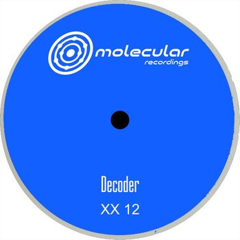Decoder - XX 12