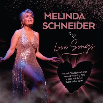 Melinda Schneider - Love Songs