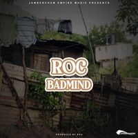 Roc - Badmind