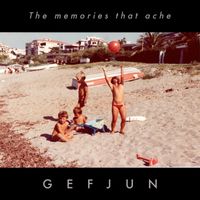 Gefjun - The memories that ache