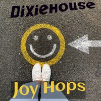DixieHouse - Joy Hops