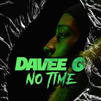 Davee G - No Time