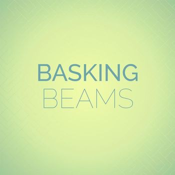 Various Artists - Basking Beams