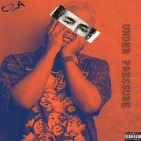 Cza - Under Pressure (Explicit)