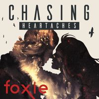 Foxie - Chasing Heartaches