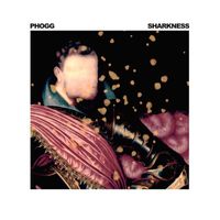 Phogg - Sharkness