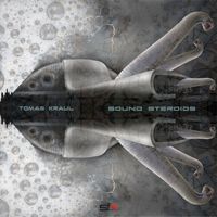 Tomas Kraul - Sound Steroids