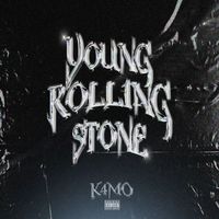 K4mo - Young Rolling Stone