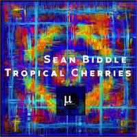 Sean Biddle - Tropical Cherries