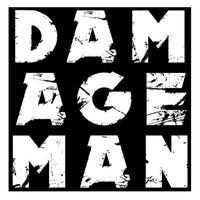 Damageman - Subway killer / Man on the moon
