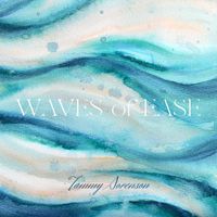 Tammy Sorenson - WAVES of EASE