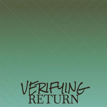 Various Artists - Verifying Return