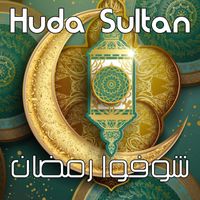 Huda Sultan - Shofu Ramadan