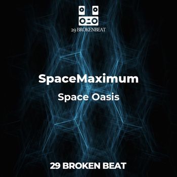 SpaceMaximum - Space Oasis