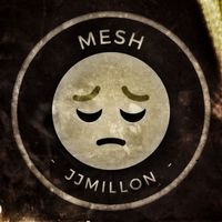 JJMILLON - Mesh