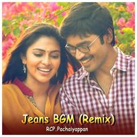 RCP.Pachaiyappan - Jeans BGM (Remix)