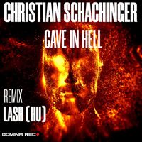 Christian Schachinger - Cave in Hell
