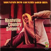 The Nashville Country Singers - Mountain Dew Country Gold Hits