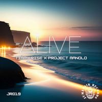Timmy Rise - Alive