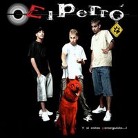 El Perro - Y Si Estás Perseguido...!