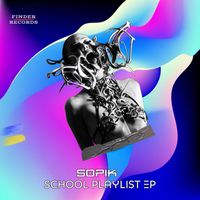 Sopik - School Playlist EP