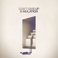 E-Mulation - Don't Give Up