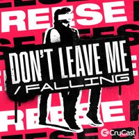 Reese - Don't Leave Me / Falling