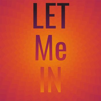 Various Artist - Let Me In