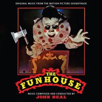 John Beal - The Funhouse (Original Music From the Motion Picture Soundtrack)