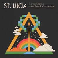 St. Lucia - Another Lifetime (MÒZÂMBÎQÚE Remix)