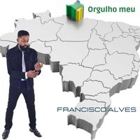 Francisco Alves - Orgulho meu
