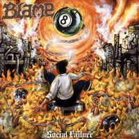 Blame - Social Failure (Explicit)