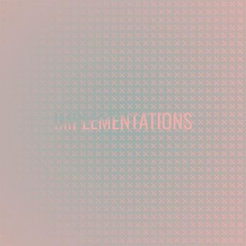 Various Artists - Implementations
